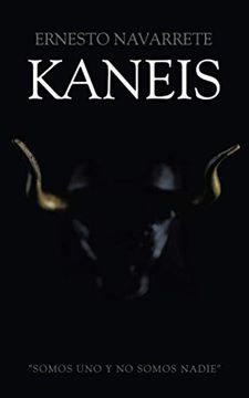 portada Kaneis: "Somos uno y no Somos Nadie"