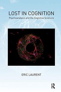 portada Lost in Cognition: Psychoanalysis and the Cognitive Sciences