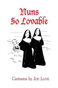 portada Nuns So Lovable (en Inglés)