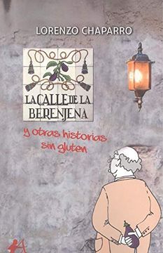 portada La Calle de la Berenjena y Otras Historias sin Gluten