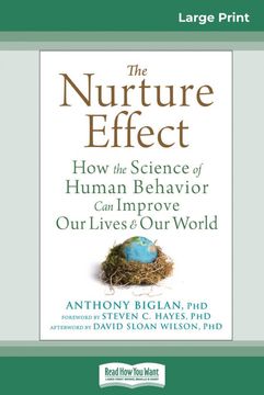 portada The Nurture Effect: How the Science of Human Behavior can Improve our Lives and our World (in English)