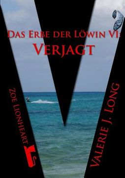 portada Das Erbe der Löwin VI: Verjagt (in German)