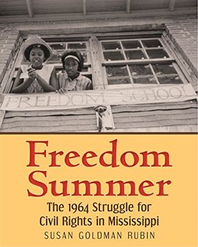 portada Freedom Summer: The 1964 Struggle for Civil Rights in Mississippi (en Inglés)