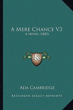 portada a mere chance v3: a novel (1882) (in English)