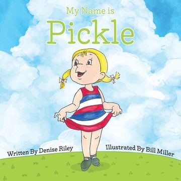 portada My Name is Pickle (en Inglés)