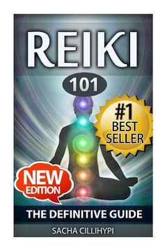 portada Reiki: The Definitive Guide: Increase Energy, Improve Health and Feel Great with Reiki Healing (en Inglés)