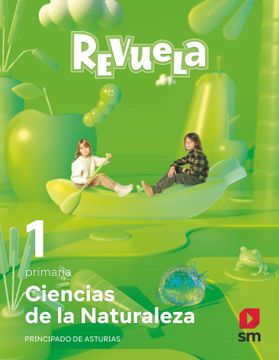 portada Ciencias Naturales 1º Educacion Primaria Proyecto Revuela Asturias ed 2022