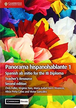 portada Panorama Hispanohablante 1 Teacher's Resource With Cambridge Elevate: Spanish ab Initio for the ib Diploma (in Spanish)