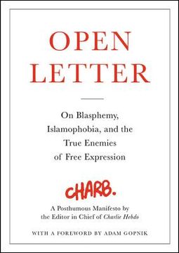 portada Open Letter: On Blasphemy, Islamophobia, and the True Enemies of Free Expression (en Inglés)