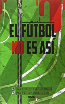 portada El fútbol no es así (in Spanish)