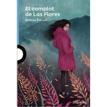 portada El Complot de las Flores (in Spanish)