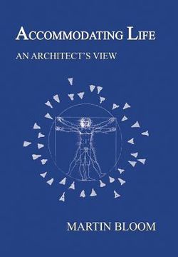portada Accommodating Life: An Architect's View (in English)