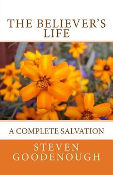 portada The Believer's Life: A Guide to Spiritual Maturity (in English)