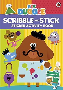 portada Hey Duggee: Scribble and Stick: Sticker Activity Book