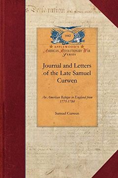 portada Journal and Letters of the Late Samuel Curwen Judge of Admiralty, Etc. (in English)