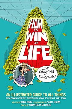 portada How to Win at Life by Cheating at Everything (en Inglés)