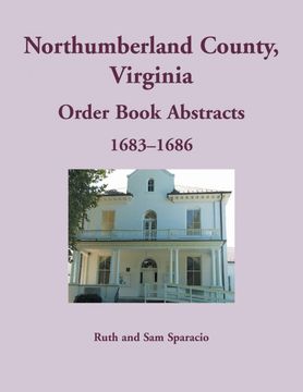 portada Northumberland County, Virginia Order Book, 1683-1686 (in English)