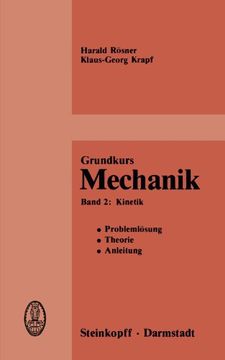 portada Grundkurs Mechanik: Problemlösung, Theorie, Anleitung, Band 2: Kinetik (German Edition)