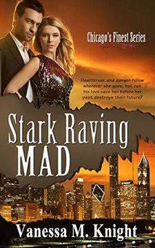 portada Stark Raving Mad: Volume 2 (Chicago's Finest Series) (in English)