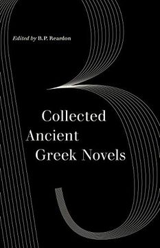 portada Collected Ancient Greek Novels (en Inglés)