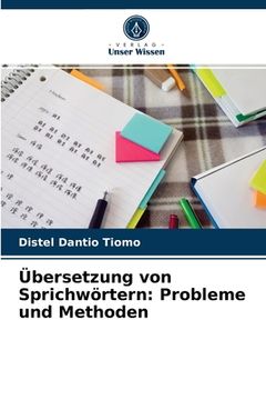 portada Übersetzung von Sprichwörtern: Probleme und Methoden (en Alemán)