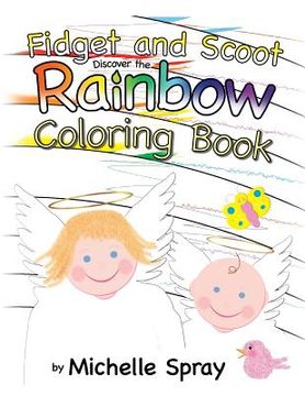 portada Fidget and Scoot Discover the Rainbow Coloring Book (en Inglés)