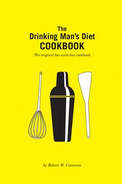 portada The Drinking Man’S Diet Cookbook: Second Edition (en Inglés)