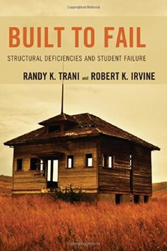 portada Built to Fail: Structural Deficiencies and Student Failure (en Inglés)