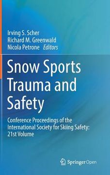 portada Snow Sports Trauma and Safety: Conference Proceedings of the International Society for Skiing Safety: 21st Volume (in English)