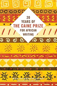 portada Twenty Years of the Caine Prize for African Writing (en Inglés)