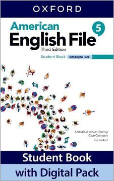 portada American English File: Level 5: Student Book With Digital Pack: Print Student Book and 2 Years'Access to Student E-Book, Workbook E-Book, Online Practice and Student Resources (American English File) (en Inglés)
