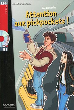 portada Attention Aux Pickpockets ! + CD Audio (Lamarche) (en Francés)