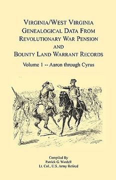 portada virginia and west virginia genealogical data from revolutionary war pension and bounty land warrant records: volume 1 (in English)