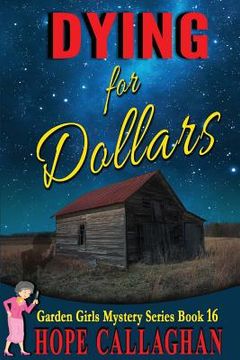portada Dying for Dollars: Large Print Edition (en Inglés)
