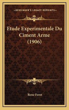 portada Etude Experimentale Du Ciment Arme (1906) (in French)