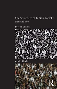 portada The Structure of Indian Society: Then and now (in English)