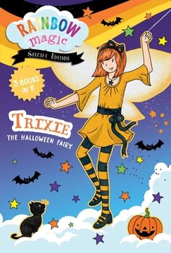 portada Rainbow Magic Special Edition: Trixie the Halloween Fairy (en Inglés)
