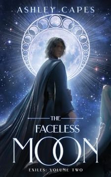 portada The Faceless Moon (Exiles Trilogy) (en Inglés)