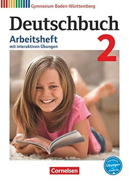 portada Deutschbuch Gymnasium - Baden-Württemberg - Bildungsplan 2016 / Band 2: 6. Schuljahr - Arbeitsheft mit Interaktiven Übungen auf Scook. Deu Mit Lösungen (en Alemán)