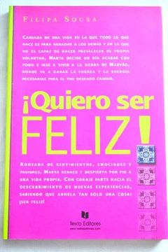 portada Quiero ser Feliz (Literatura Texto Editores) (in Spanish)