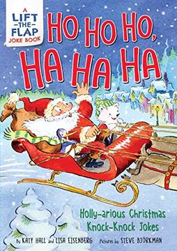 portada Ho ho ho, ha ha ha: Holly-Arious Christmas Knock-Knock Jokes (en Inglés)