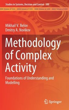 portada Methodology of Complex Activity: Foundations of Understanding and Modelling
