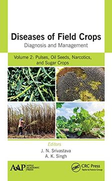 portada Diseases of Field Crops Diagnosis and Management: Volume 2: Pulses, oil Seeds, Narcotics, and Sugar Crops (en Inglés)