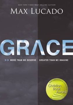 portada Grace: More Than we Deserve, Greater Than we Imagine (en Inglés)