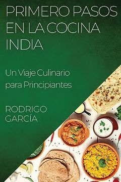 portada Primero Pasos en la Cocina India (in Spanish)
