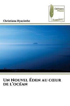 portada Un Nouvel Éden au coeur de l'océan (in French)