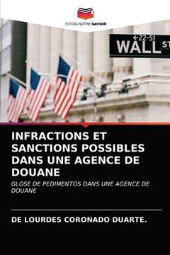 portada Infractions Et Sanctions Possibles Dans Une Agence de Douane (en Francés)