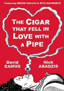 portada The Cigar That Fell in Love with a Pipe (en Inglés)