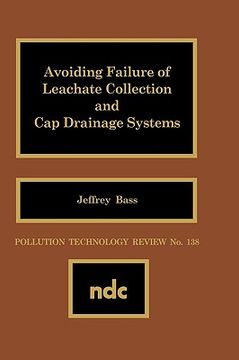 portada avoiding failure of leachate collection and cap drainage systems (en Inglés)