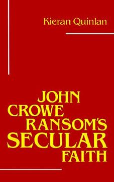 portada john crowe ransom's secular faith (en Inglés)